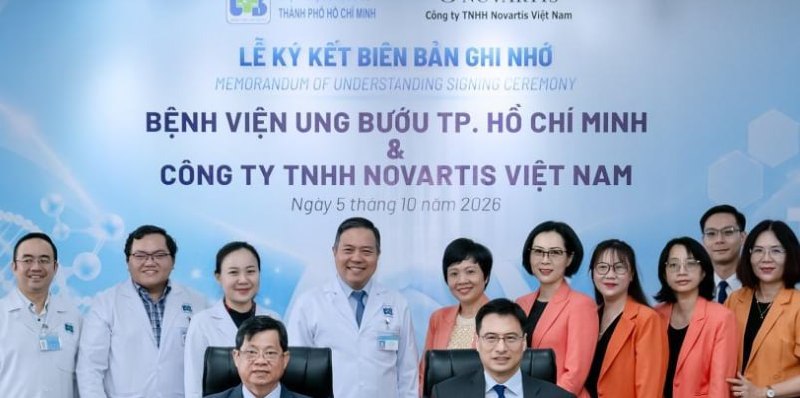 胡志明市肿瘤医院与诺华越南签署谅解备忘录 聚焦三大支柱